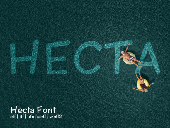 Hecta: A Font for Real Campaigns