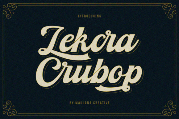 Lekcra Crubop: A Vintage Script for Modern Campaigns