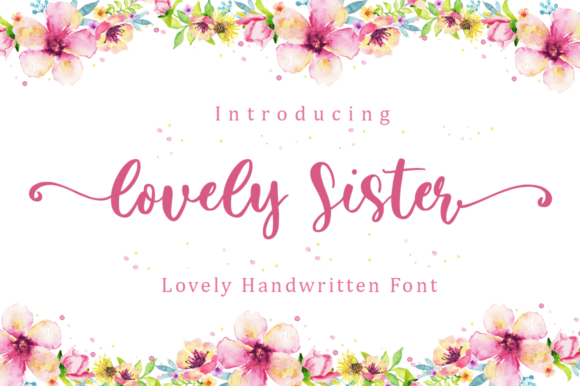Lovely Sister: A Stylish Script Font