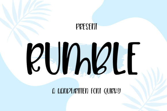 Rumble: A Quirky Handwritten Font
